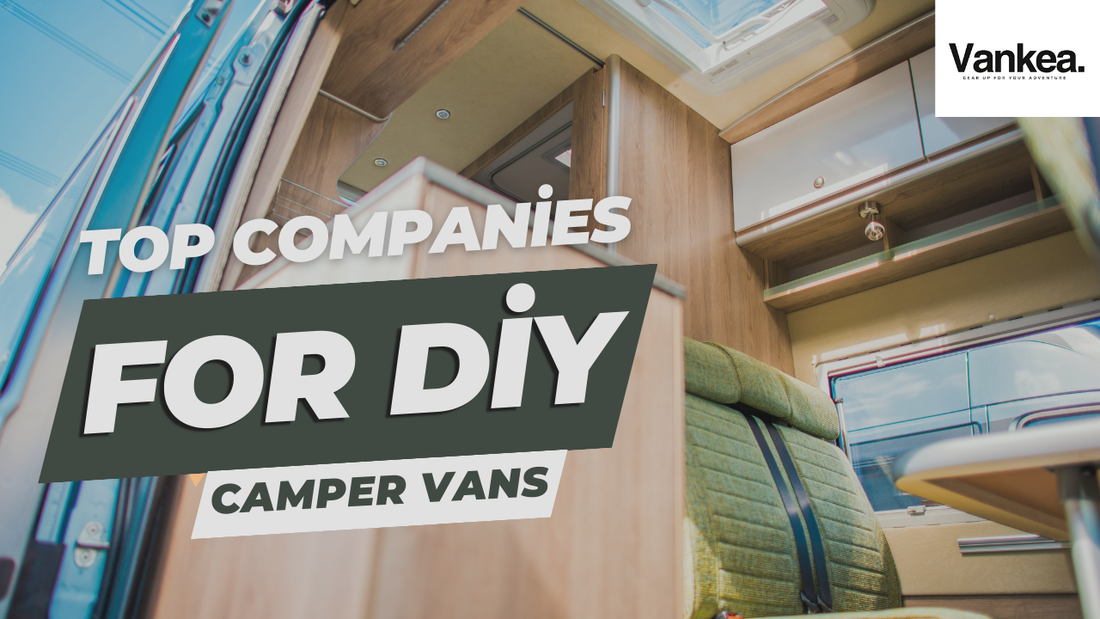 Companies for DIY Camper Van Conversion in California and Where to Find Them